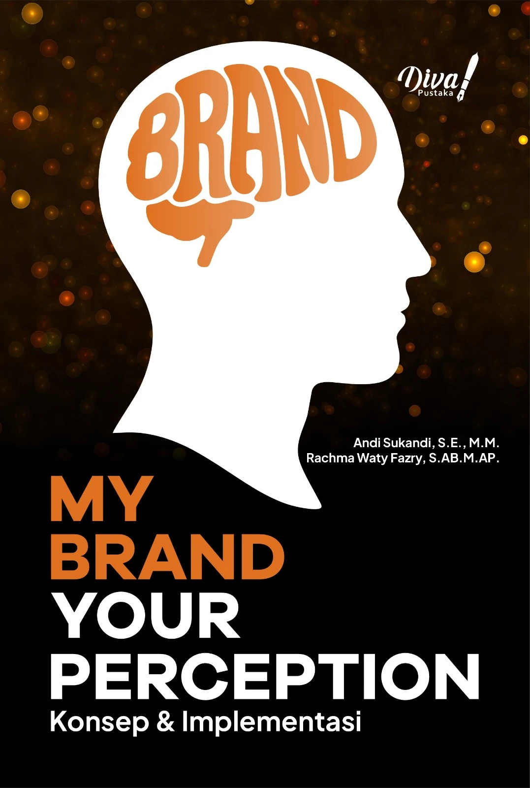 My Brand Your Perception