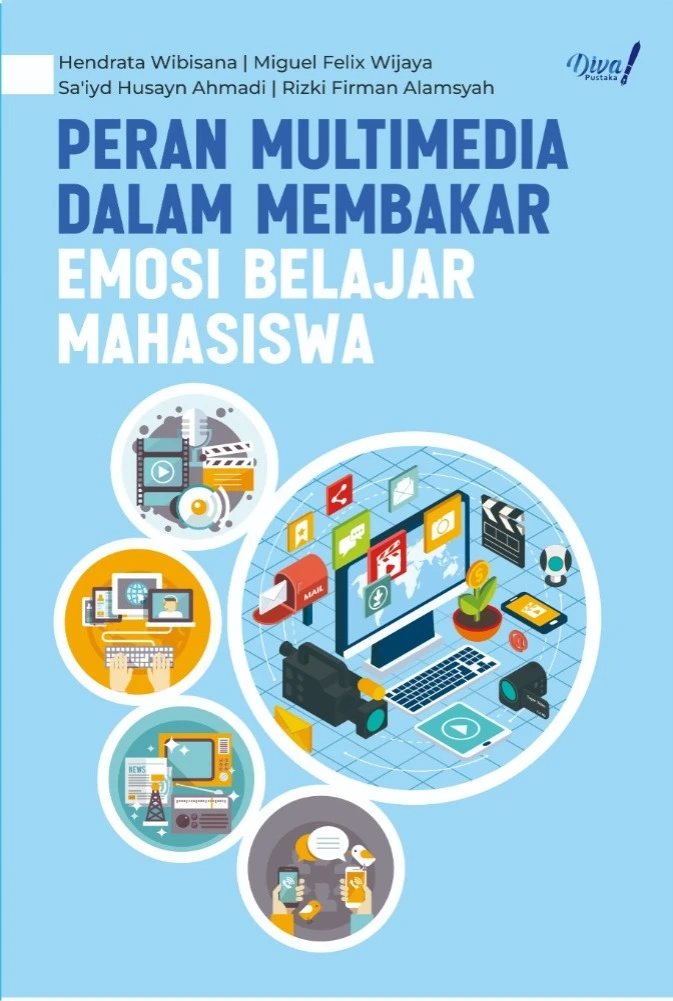 Peran Multimedia dalam Membakar Emosi Belajar Mahasiswa