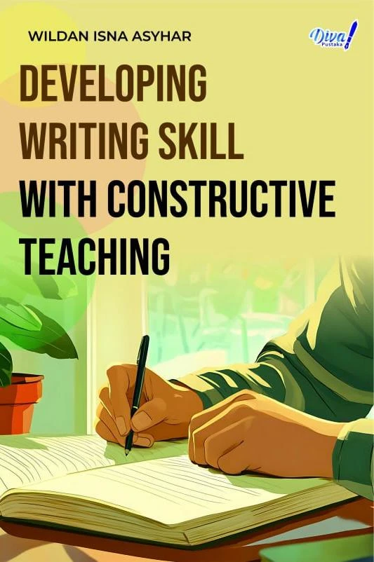 Developing Writing Skill with Constructive Teaching