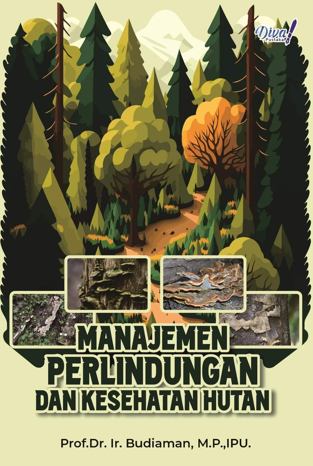 Manajemen Perlindungan Dan Kesehatan Hutan